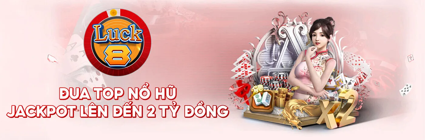 luck8-hoan-tra-no-hu